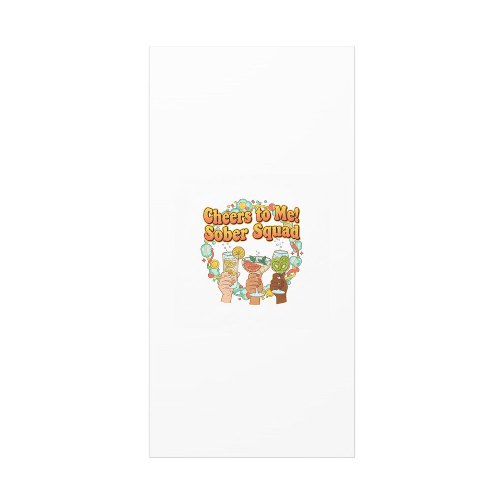 Cheers to Me Sober Squad Canvas | Dry January Mocktail Art