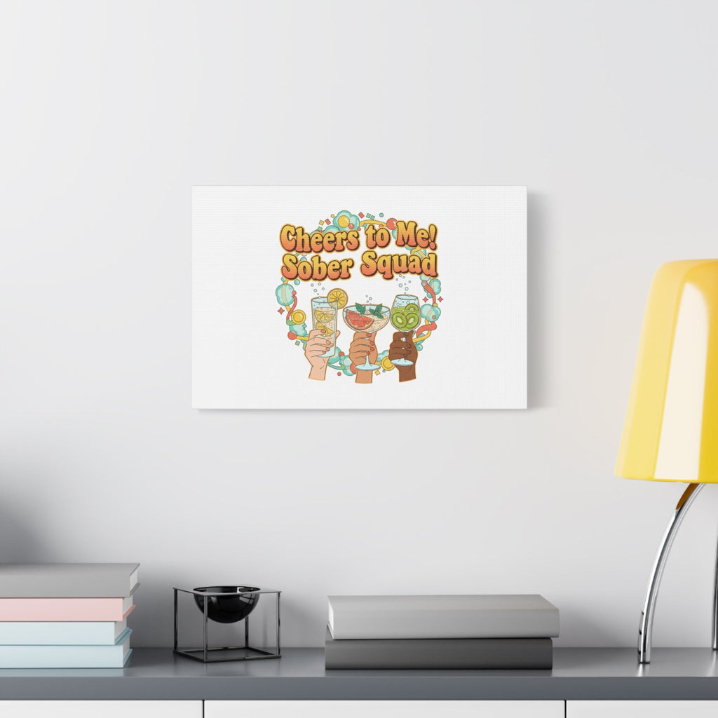 Cheers to Me Sober Squad Canvas | Dry January Mocktail Art