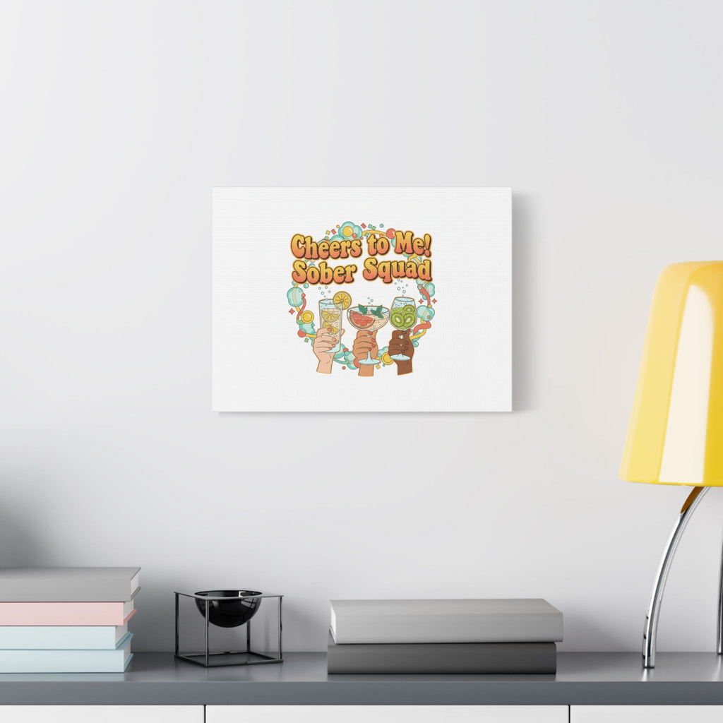 Cheers to Me Sober Squad Canvas | Dry January Mocktail Art