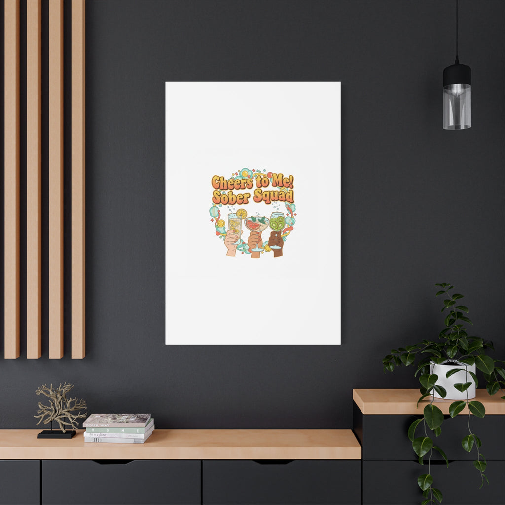 Cheers to Me Sober Squad Canvas | Dry January Mocktail Art