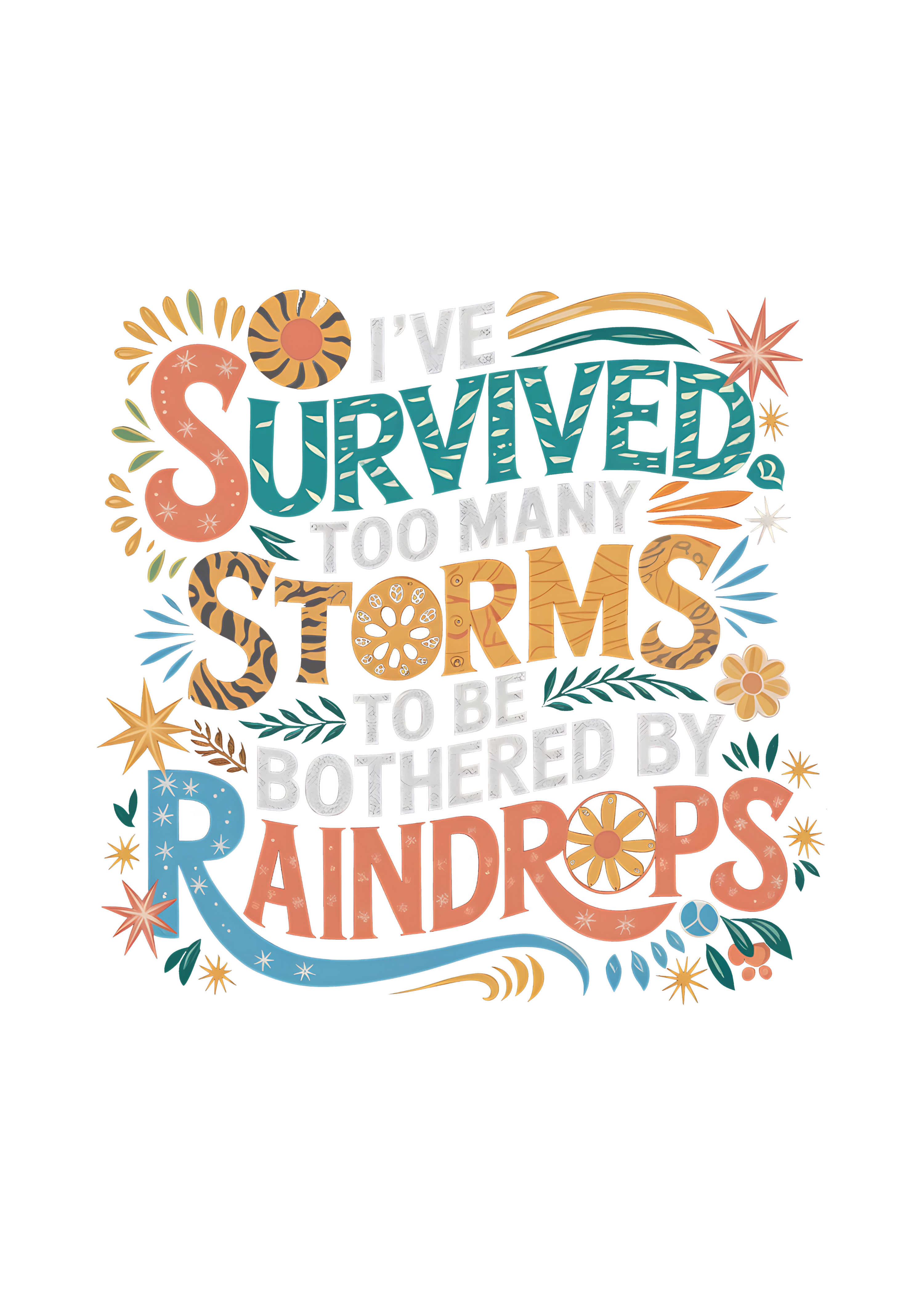 Spun Bamboo I've Survived Too Many Storms to Be Both Unisex Bamboo/Cotton Graphic T-Shirt — product on model