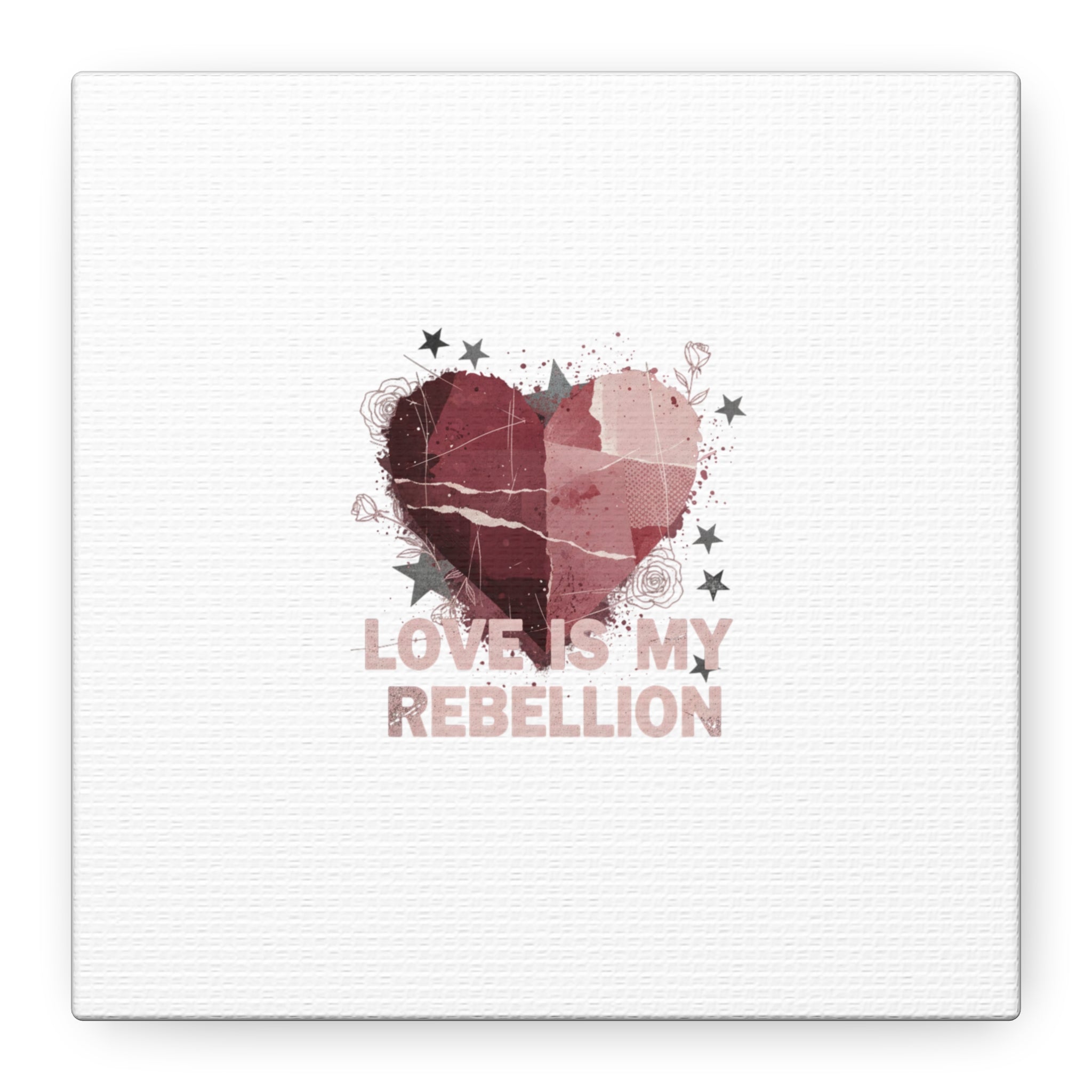Love Is My Rebellion Canvas | Soft Grunge Hearts, Distressed Valentine Collage
