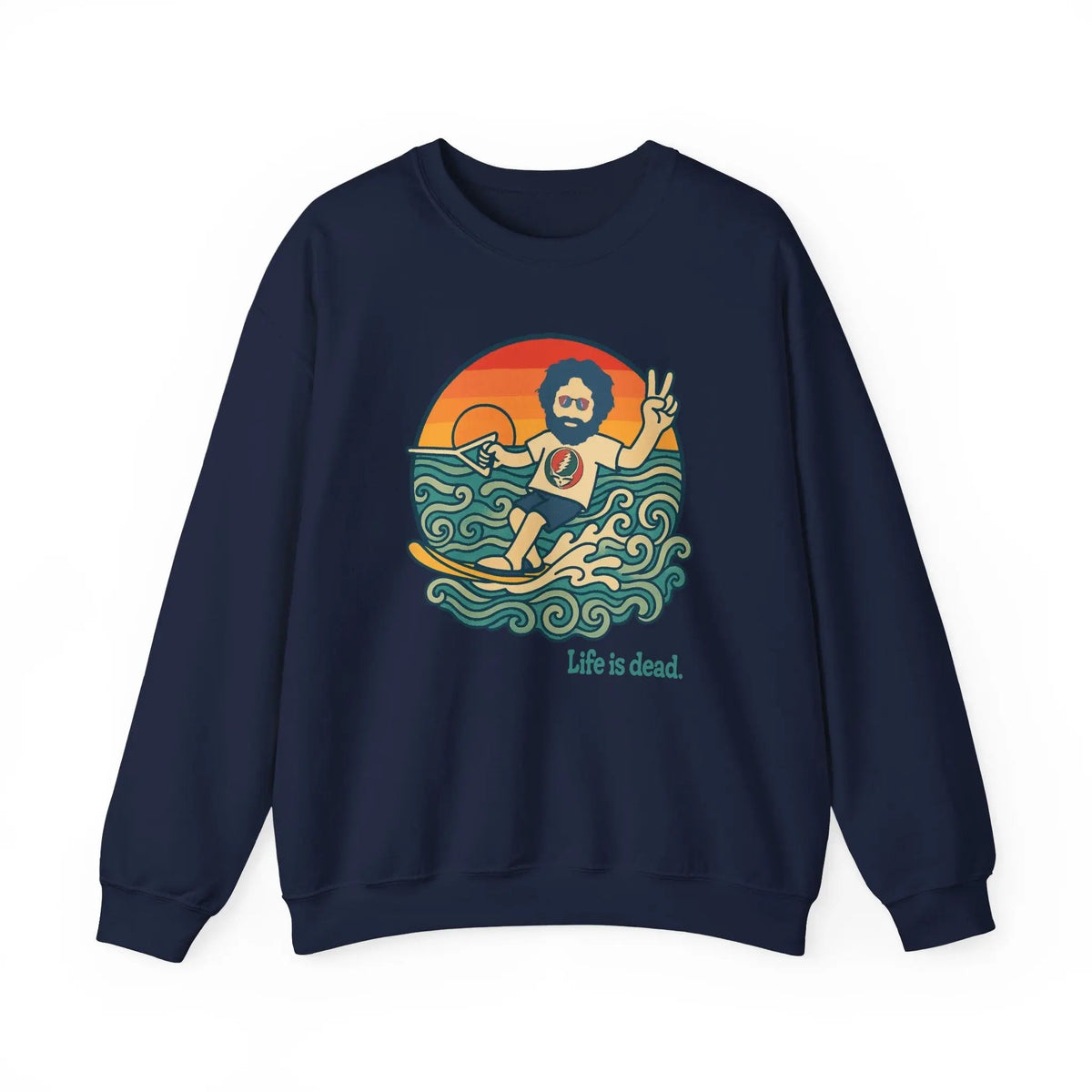 Waterskiin' Jerry Life is Dead Crewneck