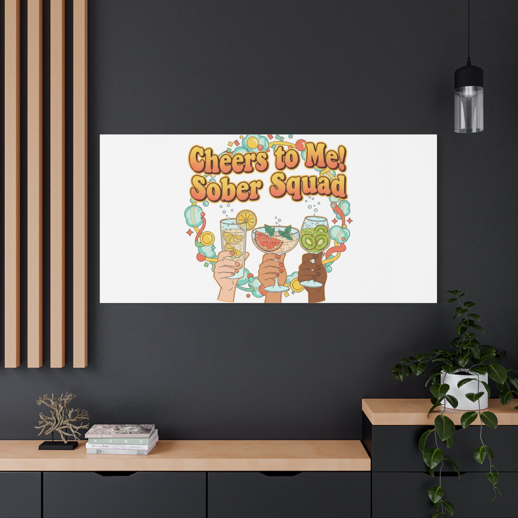 Cheers to Me Sober Squad Canvas | Dry January Mocktail Art