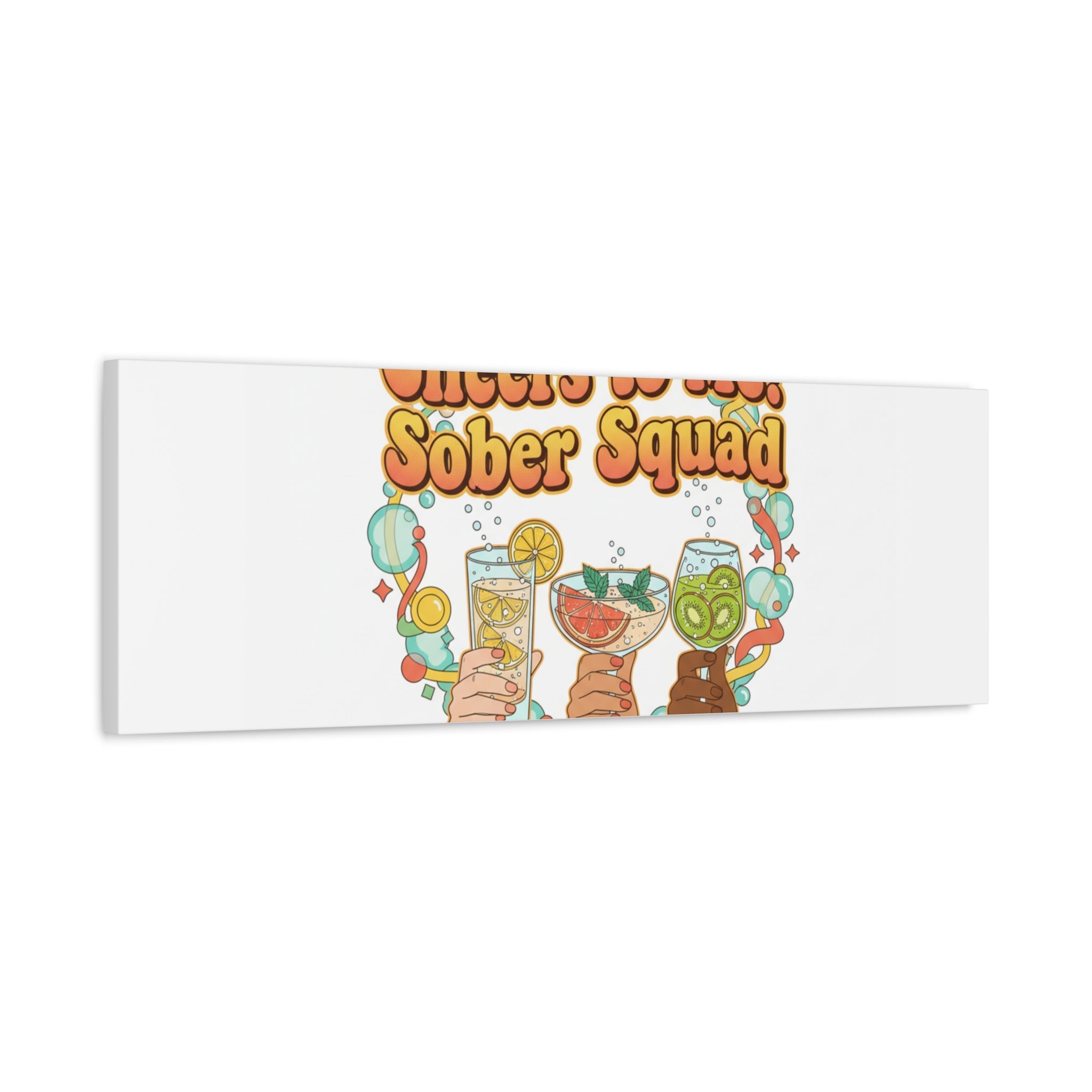 Cheers to Me Sober Squad Canvas | Dry January Mocktail Art