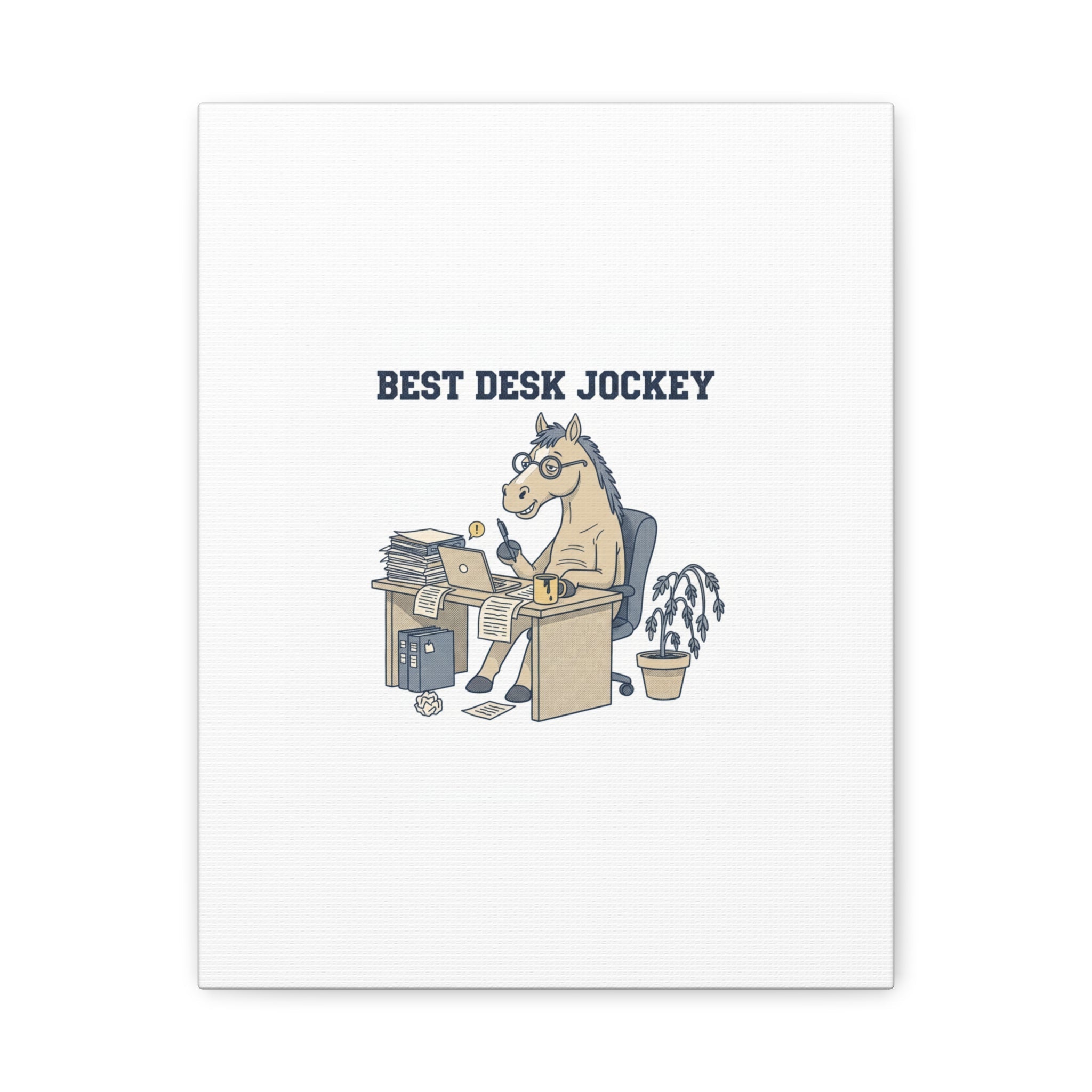 Best Desk Jockey Canvas, Workhorse Office Art | Corporate Burnout Parody