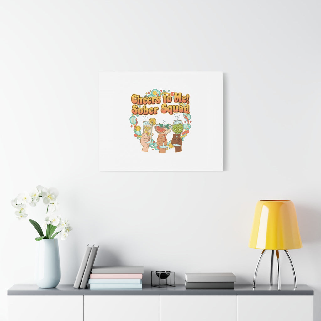 Cheers to Me Sober Squad Canvas | Dry January Mocktail Art