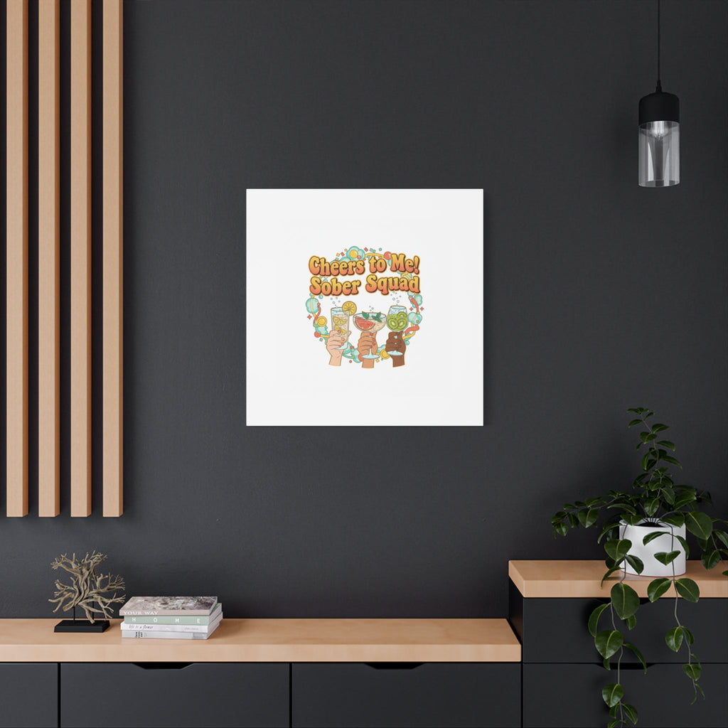 Cheers to Me Sober Squad Canvas | Dry January Mocktail Art