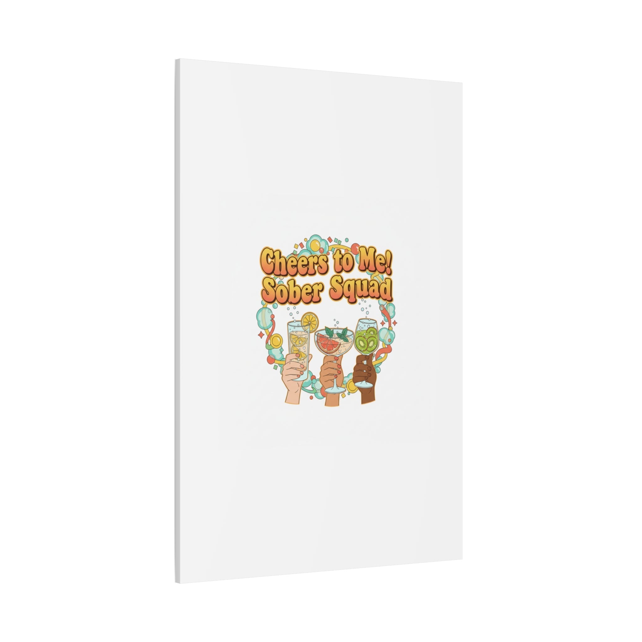 Cheers to Me Sober Squad Canvas | Dry January Mocktail Art