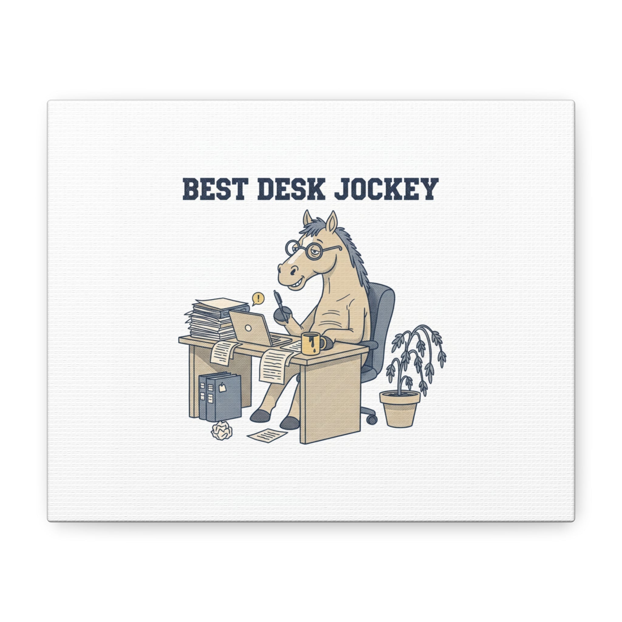 Best Desk Jockey Canvas, Workhorse Office Art | Corporate Burnout Parody