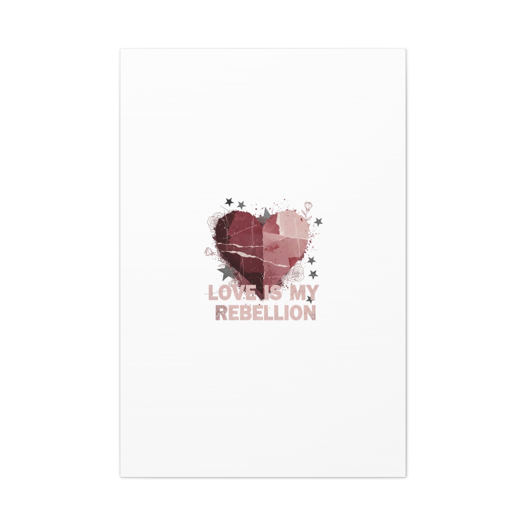 Love Is My Rebellion Canvas | Soft Grunge Hearts, Distressed Valentine Collage