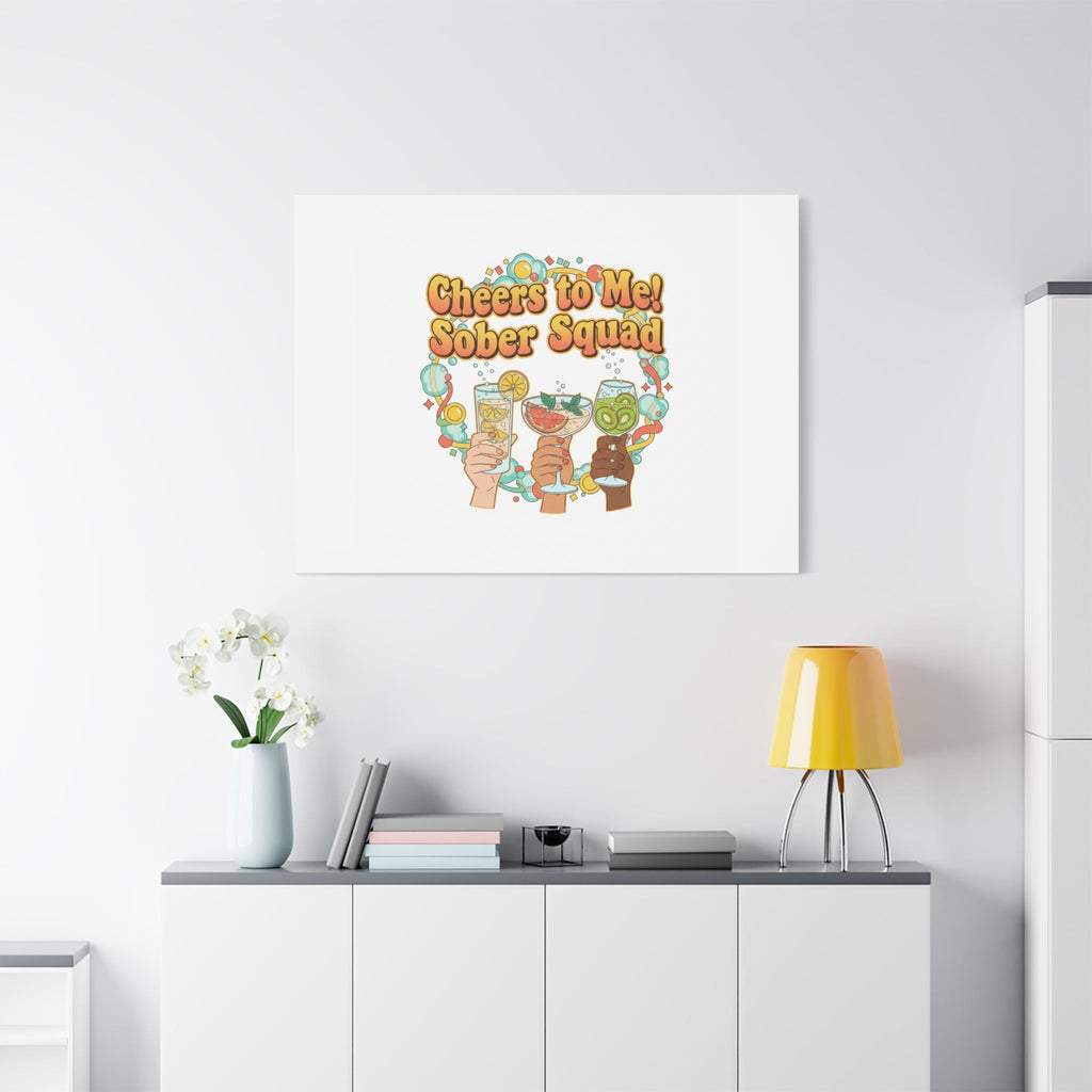 Cheers to Me Sober Squad Canvas | Dry January Mocktail Art