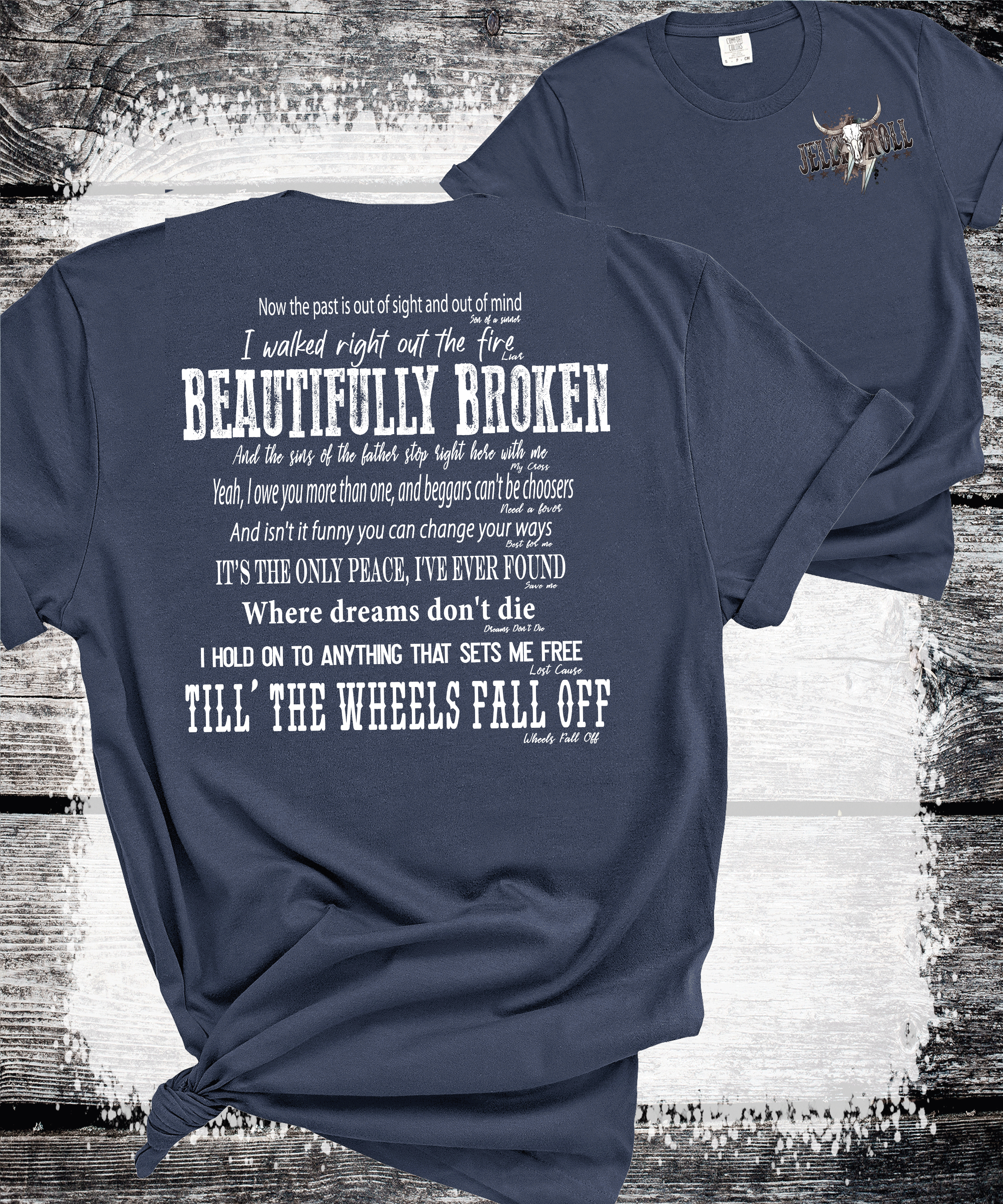 A Blessed Texas Mess Boutique Comfort Colors®  Beautifully Broken Country Music-Inspired Jelly Roll Lyrics,… — dtf / graphic shirts category context