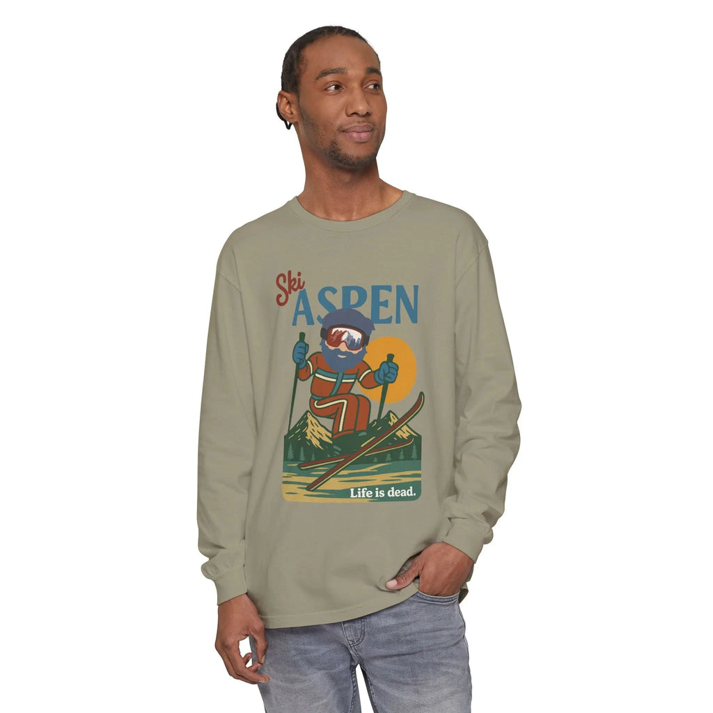Ski Aspen - Life is Dead Mountain Collection Garment-Dyed Long Sleeve T-Shirt