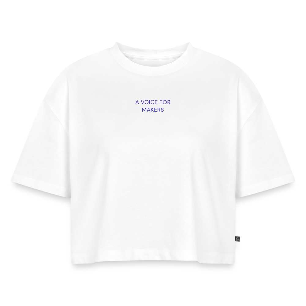 WONENA A Voice for Makers Women's Oversized Organic Cropped Tee — main product shot