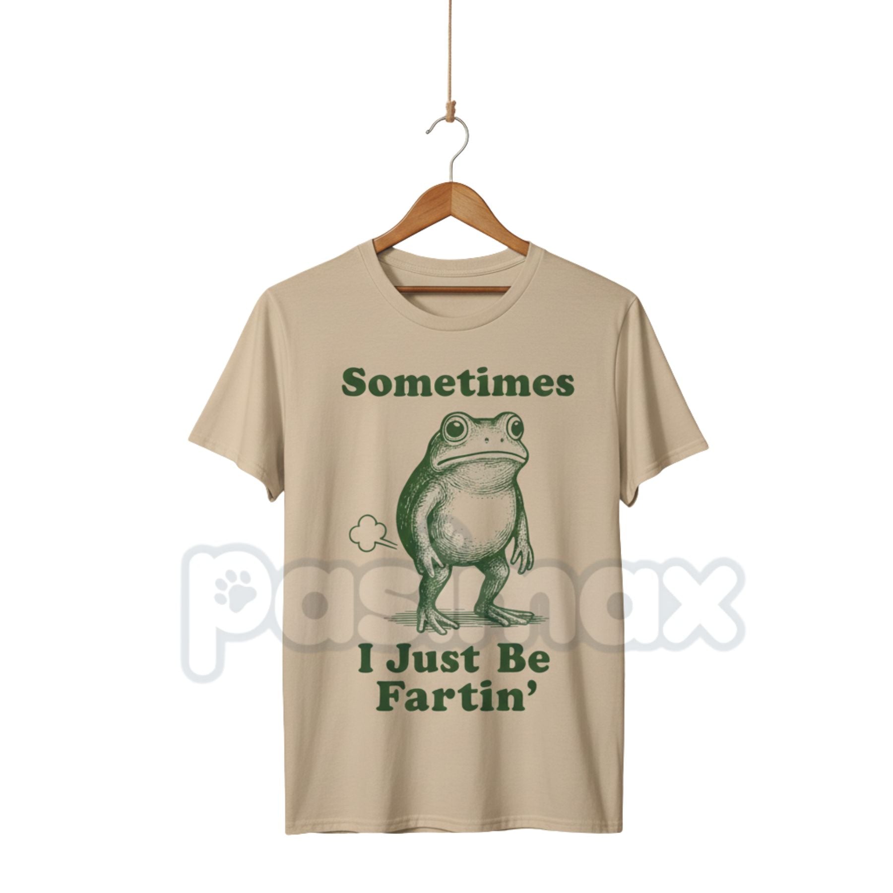 Pasimax "Sometimes I Just Be Fartin' Frog T-Shirt" - Funny Viral Meme Tee, Absurd Juvenile Humor Shirt, Unapologetic Slogan A