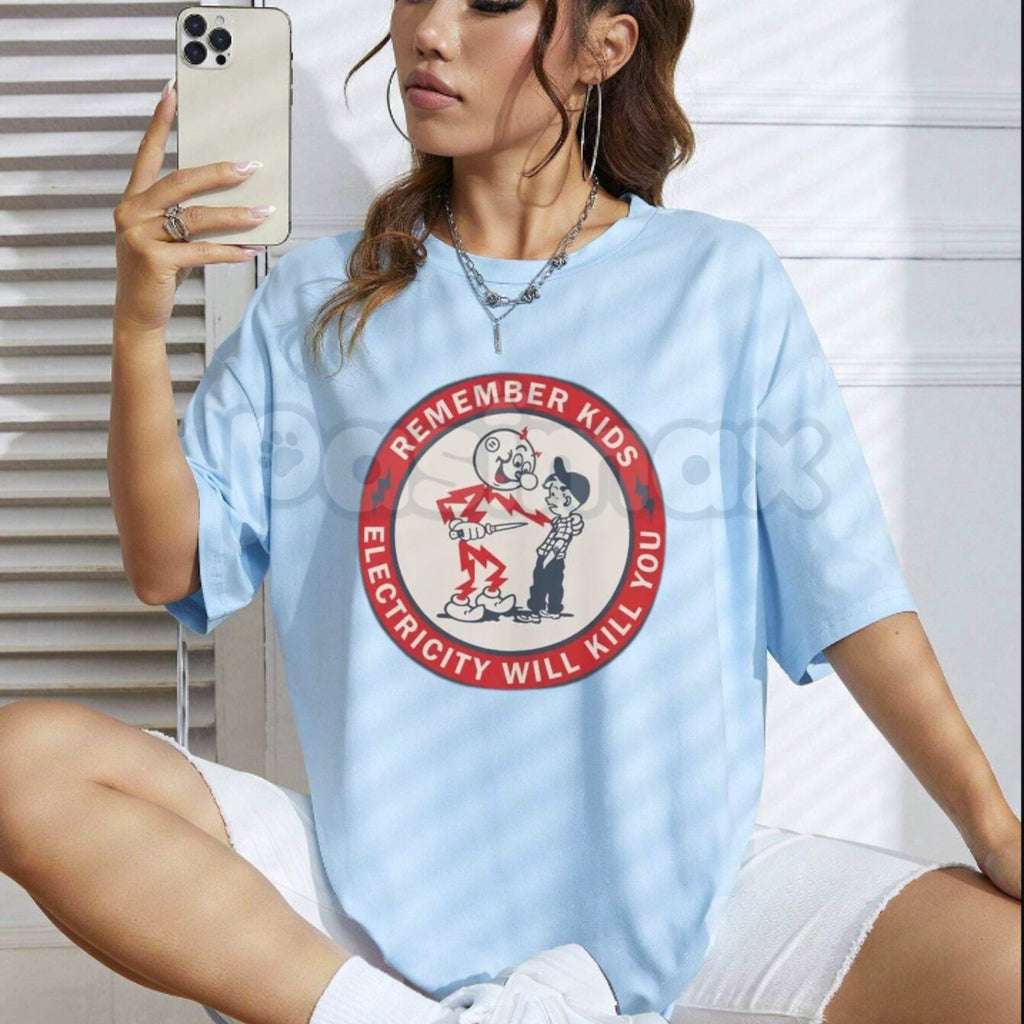 Pasimax "Remember Kids Electricity Will Kill You" T Shirt - Dark Humor Safety Slogan Tee, Cynical Cautionary Apparel, Vintage