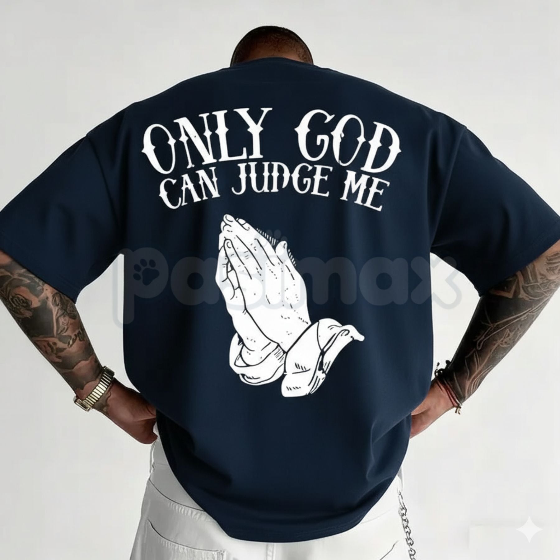 Pasimax "Only God Can Judge Me" Graphic T-Shirt - Inspirational Faith Streetwear Tee, Bold Spiritual Statement Shirt, Classic