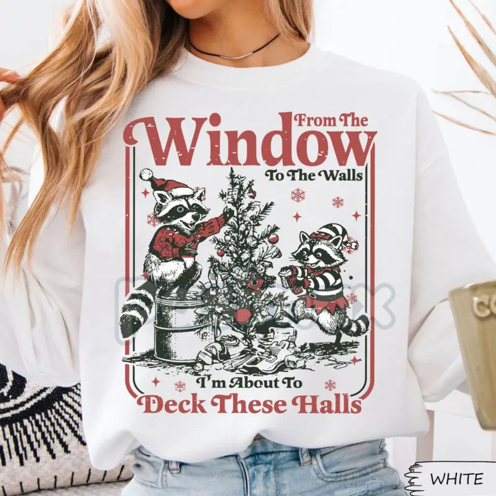 Pasimax Funny Christmas Sweater Parody | "From The Windows To The Walls I'm About To Deck These Halls" Crewneck | Unisex Holi