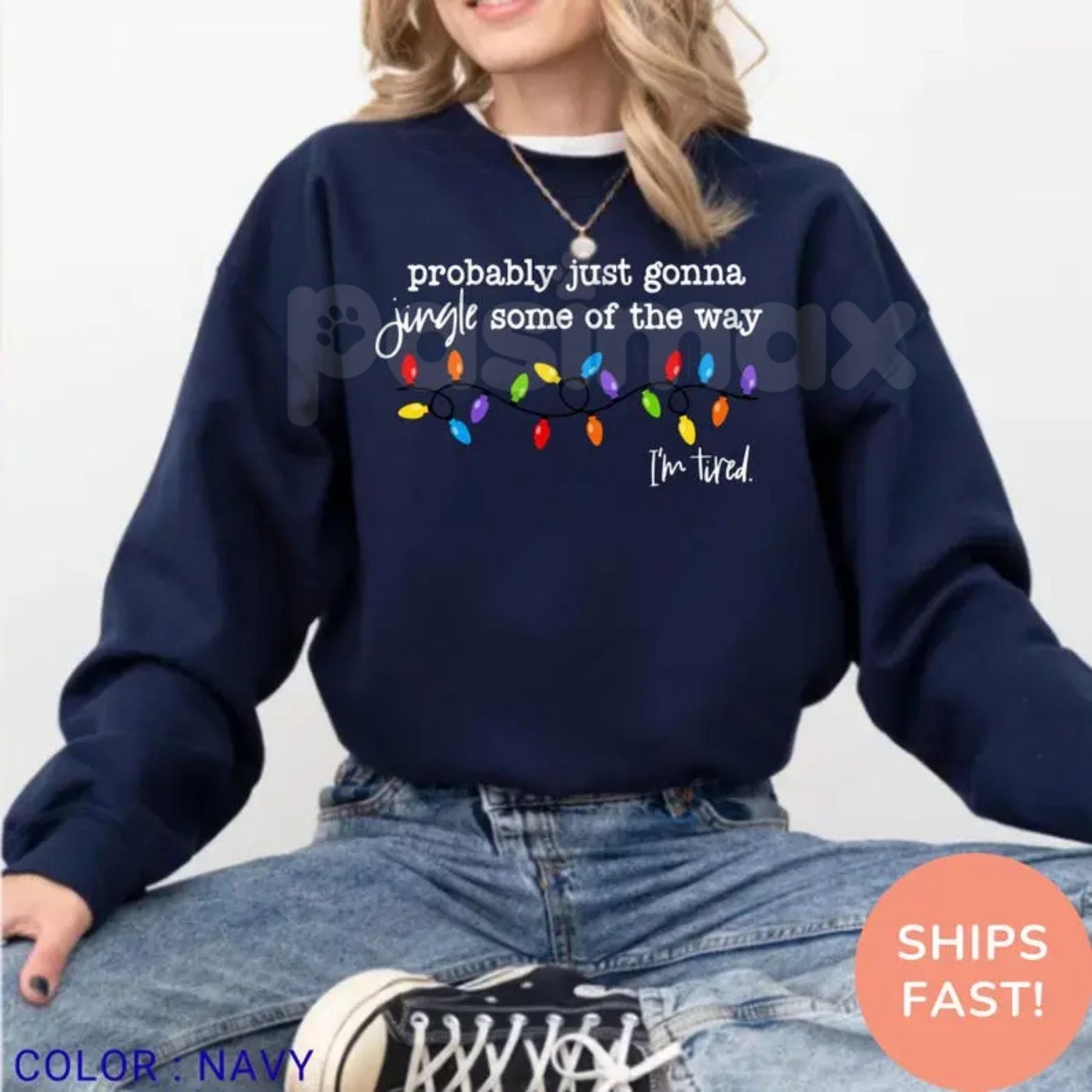 Pasimax Funny "Probably Just Gonna Jingle" Christmas Sweatshirt | "I'm Tired" Holiday Humor Top | Relatable Xmas Crewneck — d