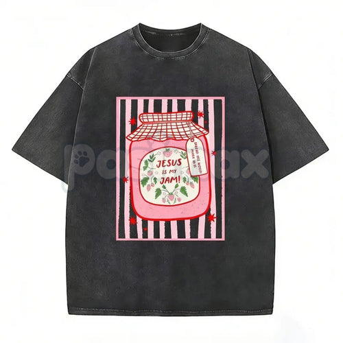 Jesus Is My Jam Strawberry Jam Jar T-Shirt – Pink Washed Christian Graphic Tee, Lightweight "Make His Mercy Known" Faith Top