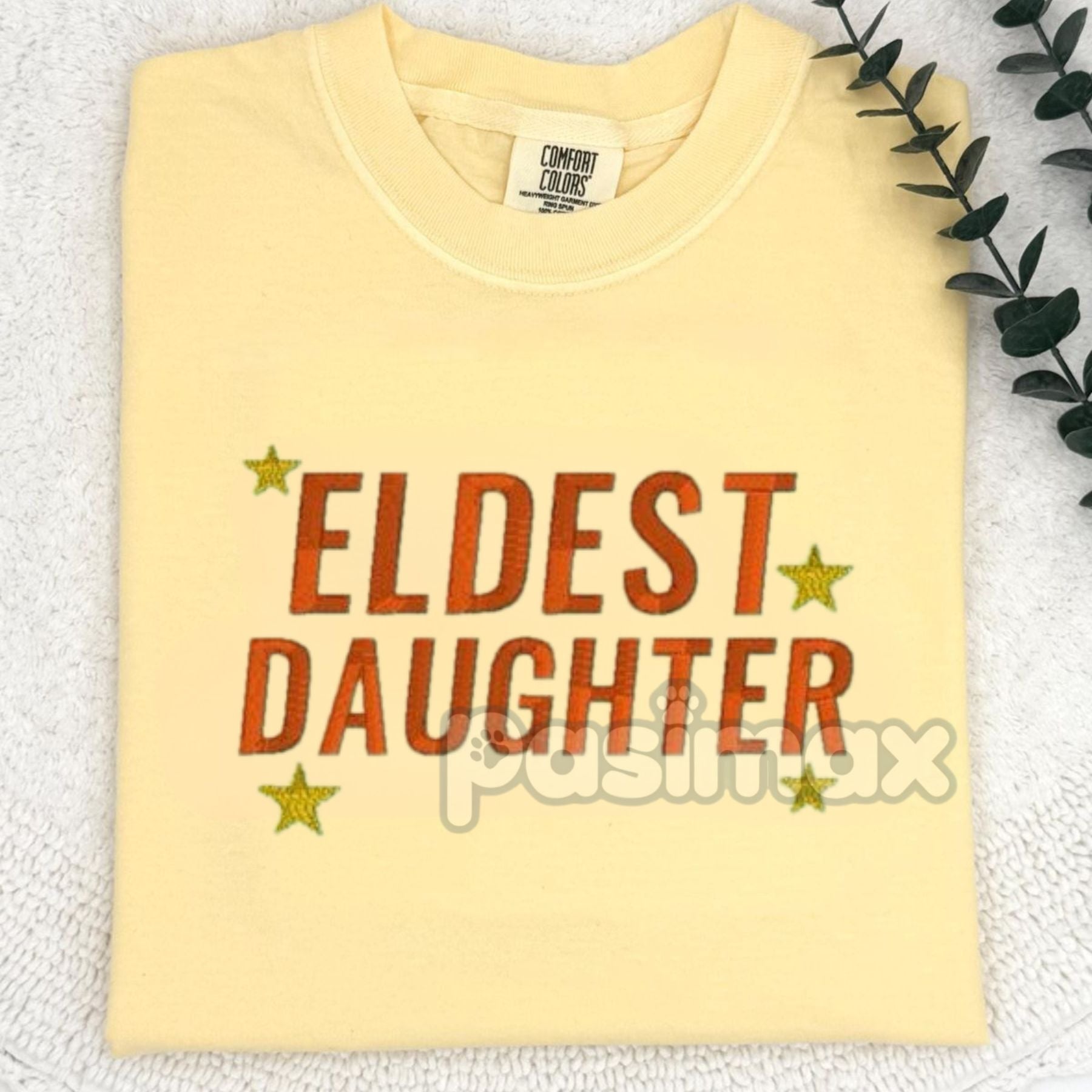 Pasimax Eldest Daughter Embroidered Comfort Colors T-Shirt — detail close-up