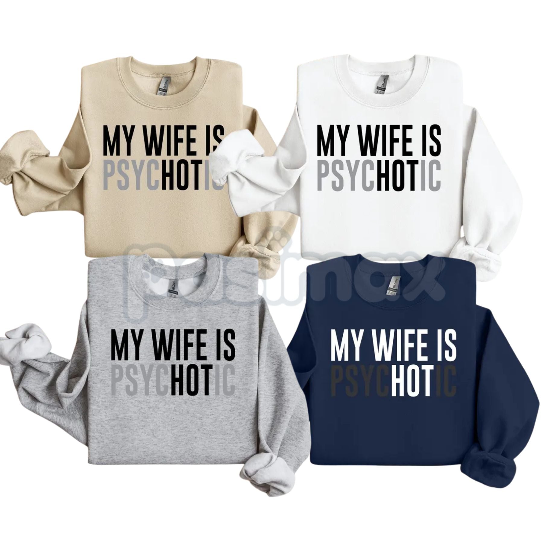 Pasimax My Wife Is Psychotic Sweatshirt | Funny Marriage Humor Jumper | Sarcastic Husband Gift Crewneck | Dark Comedy Relatio