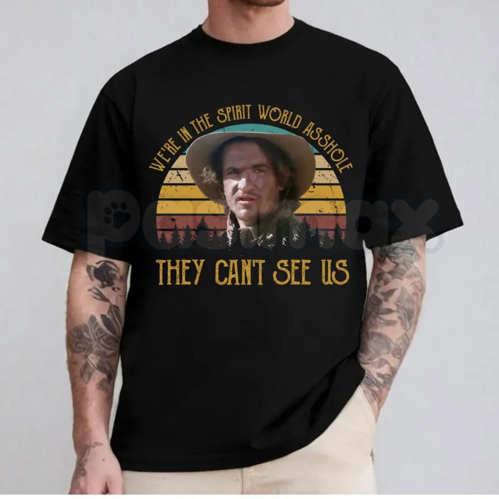 Pasimax "We're in the Spirit World" T-Shirt - Vintage Young Guns Quote Tee, 80s Movie Nostalgia Apparel, Billy the Kid Wester