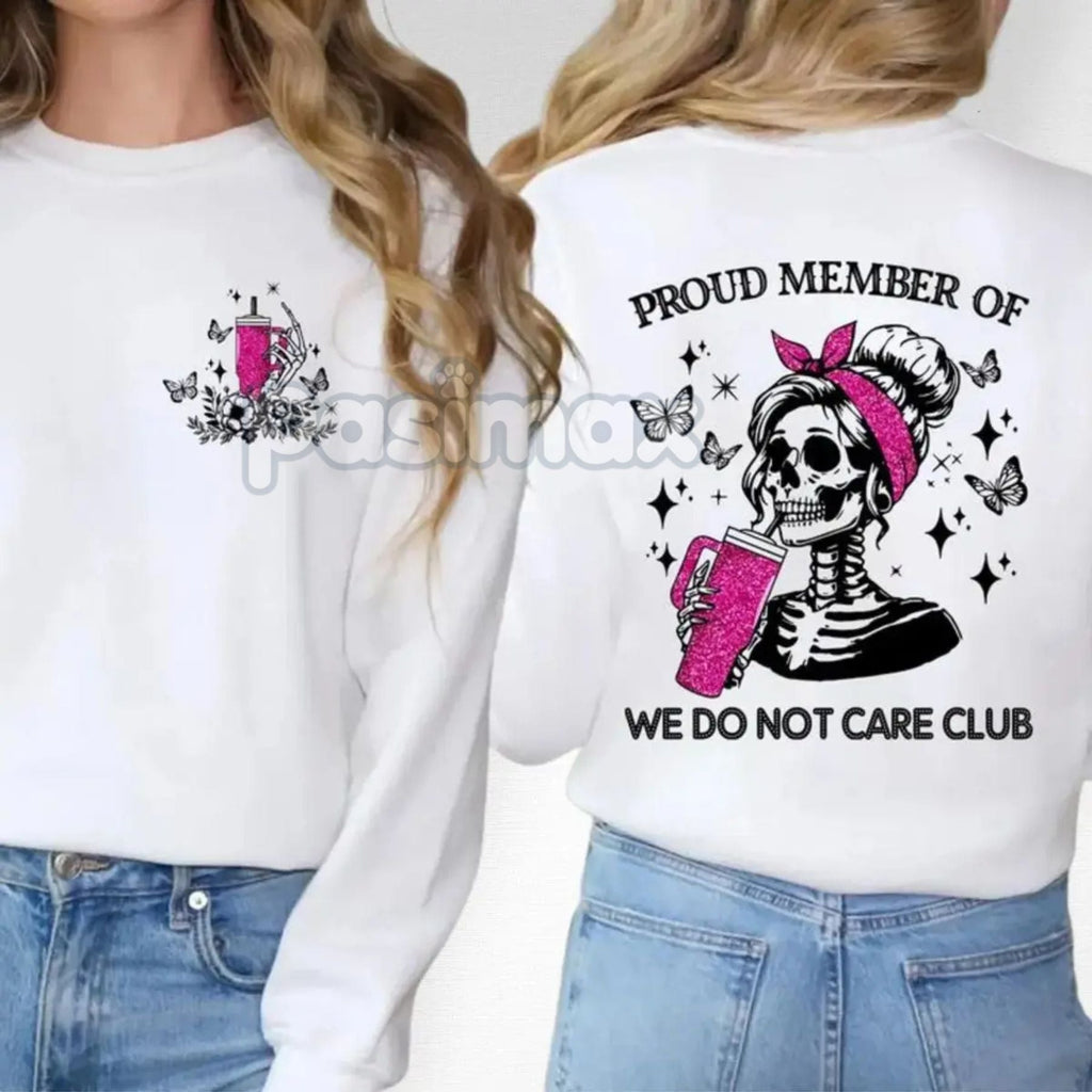 Pasimax Humorous "We Don't Care Club" Unisex Sweatshirt — detail close-up