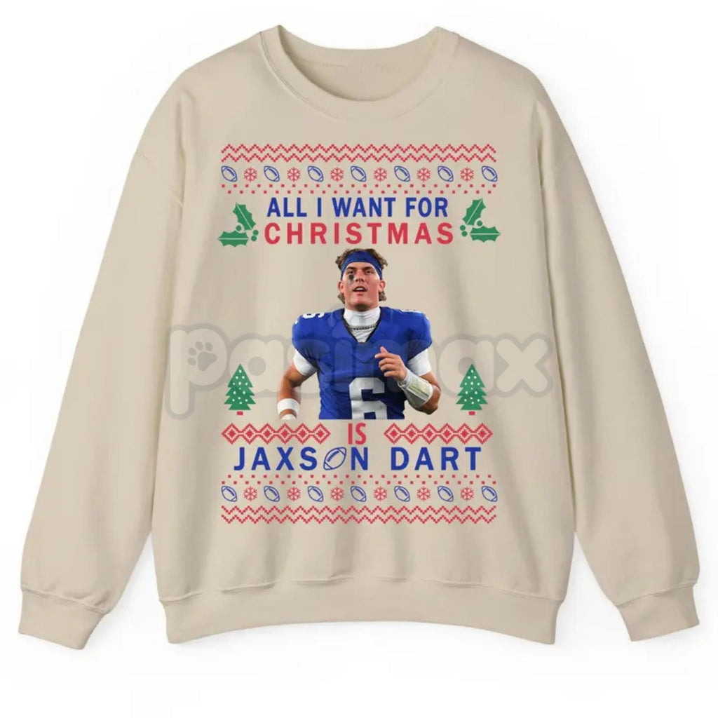 Pasimax "All I Want For Christmas Is Jax Dart" Ugly Sweatshirt | Funny Darts Fan Holiday Crewneck | Unique Sports Gift — deta