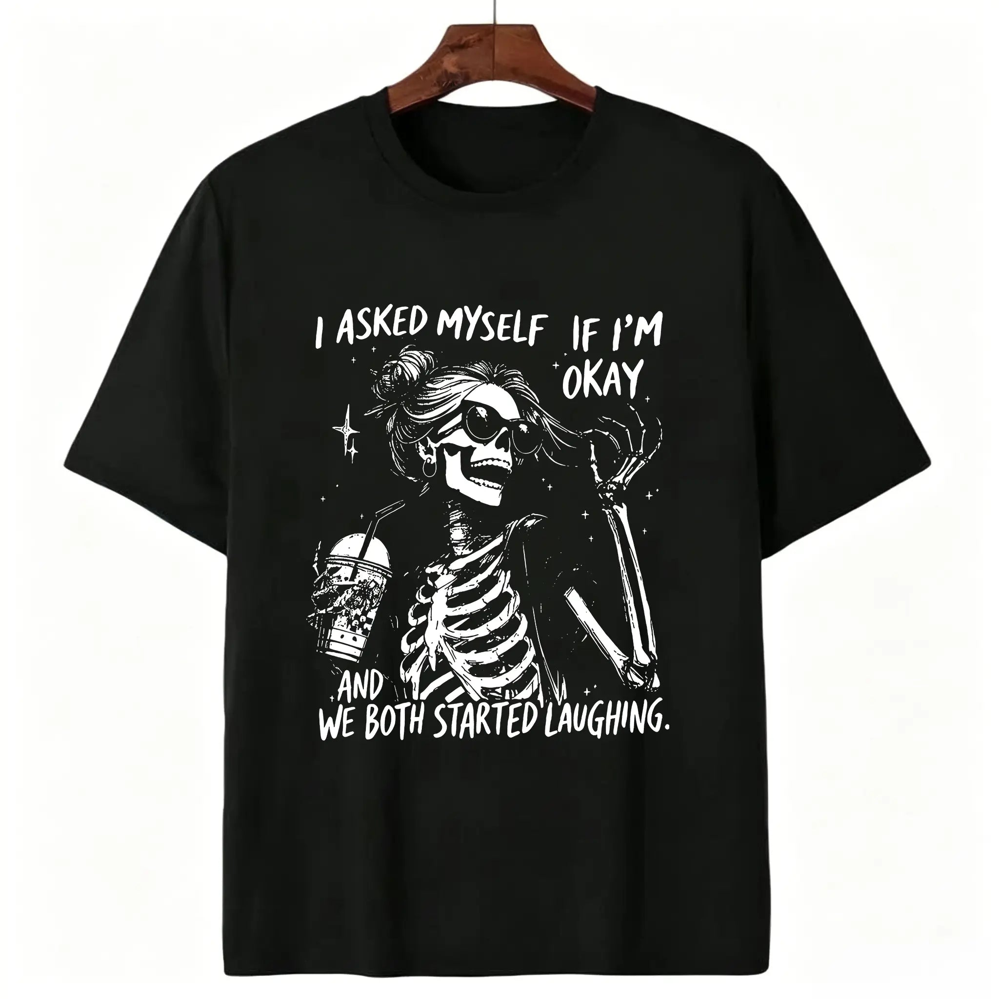 Funny "Asked Myself If I'm Okay" T-Shirt – Sarcastic Self-Aware Overthinker Mental Health Joke Graphic Tee
