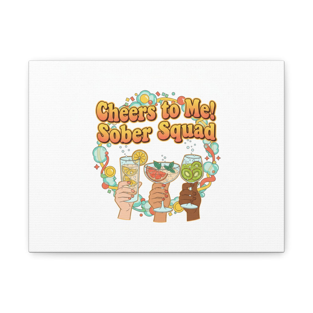 Cheers to Me Sober Squad Canvas | Dry January Mocktail Art