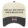 Coco & Rho I Do All The Pretty Girls Brazilians- Trucker Hat — main product shot