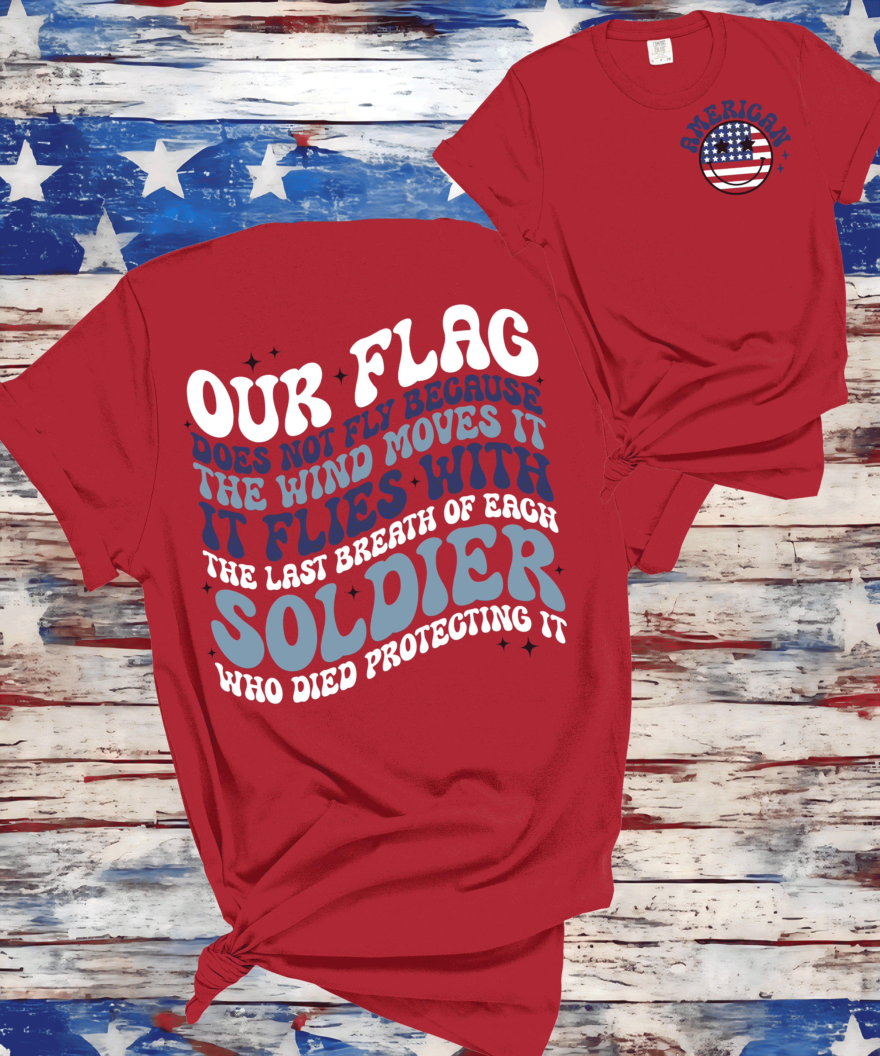 A Blessed Texas Mess Boutique American Soldier Our Flag Died Protecting the flag American The beautiful Red… — Red detail