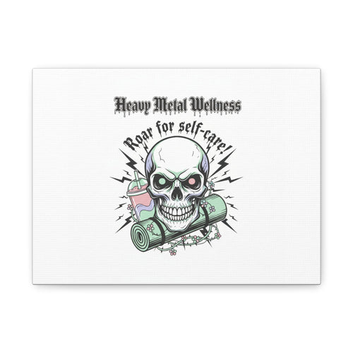 Roar for Self-Care Skull Canvas | heavy metal wellness, gothic wellness quote