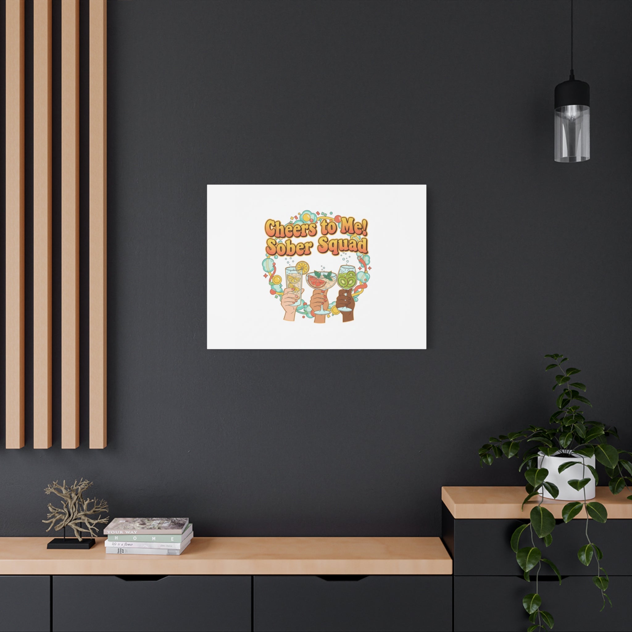 Cheers to Me Sober Squad Canvas | Dry January Mocktail Art