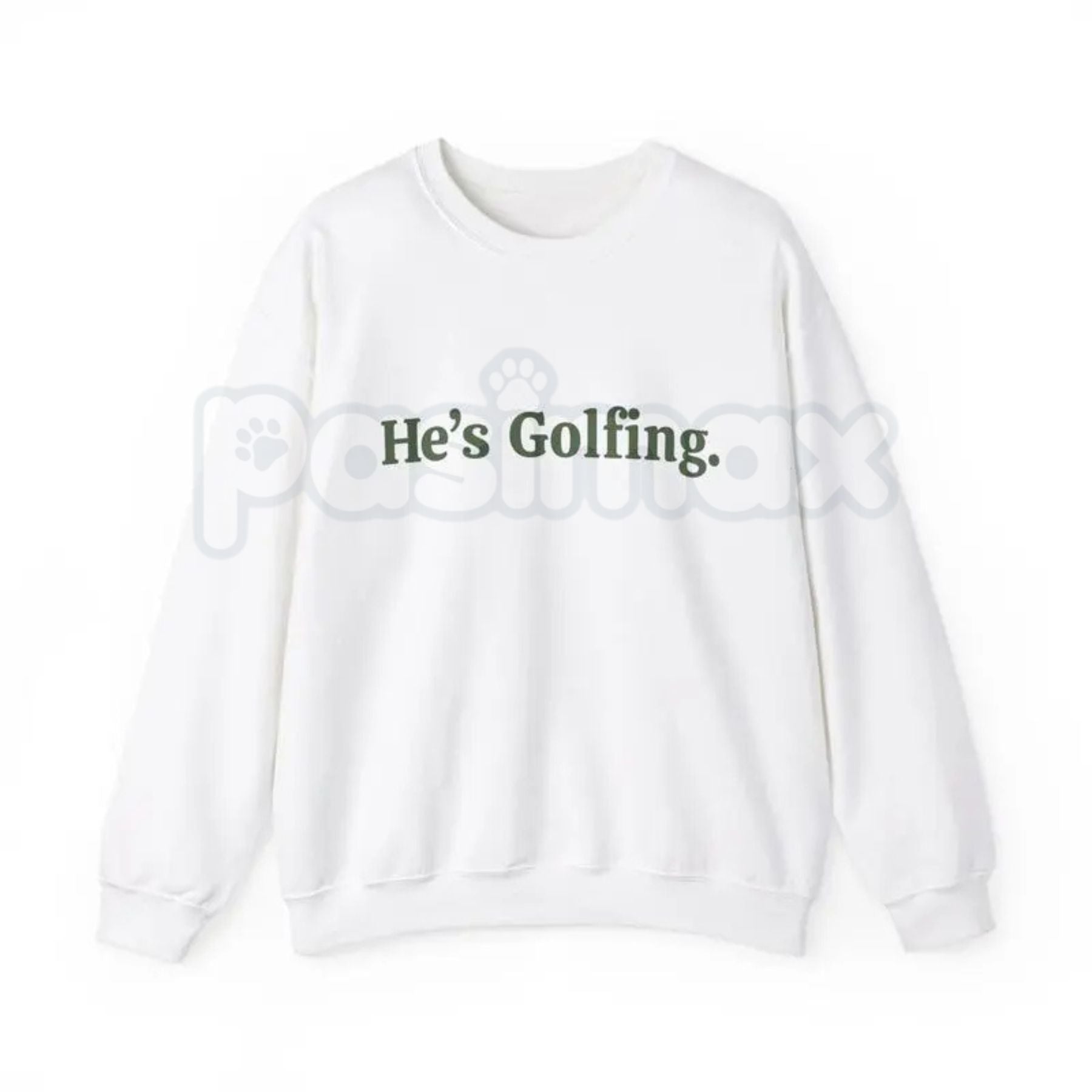 He’s Golfing Sweatshirt | Funny Golf Widow Crewneck | Humorous Country Club Pullover | Sarcastic Weekend Golfer Jumper | Aesthetic Golf Humor Shirt | Soft Cozy Sporty Lifestyle Top