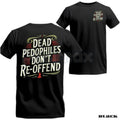 Pasimax Dead Pedophiles Don’t Re-Offend T-Shirt – Child Protection Hoodie & Justice Graphic Sweatshirt — detail close-up