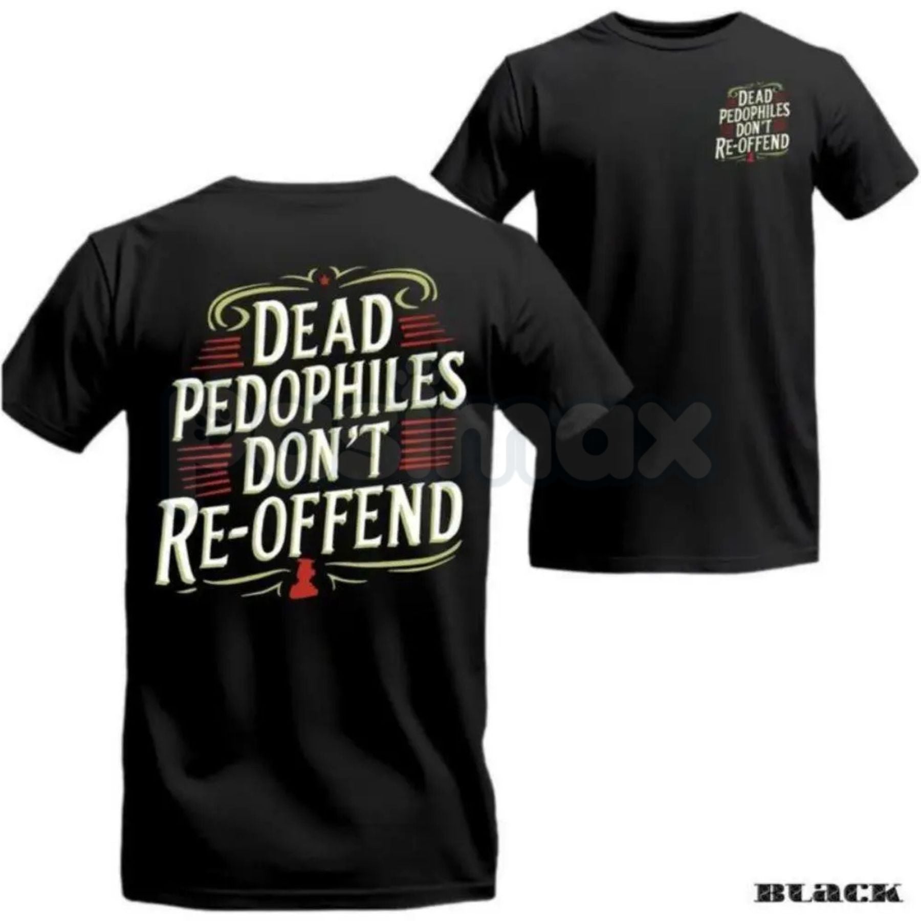 Pasimax Dead Pedophiles Don’t Re-Offend T-Shirt – Child Protection Hoodie & Justice Graphic Sweatshirt — detail close-up