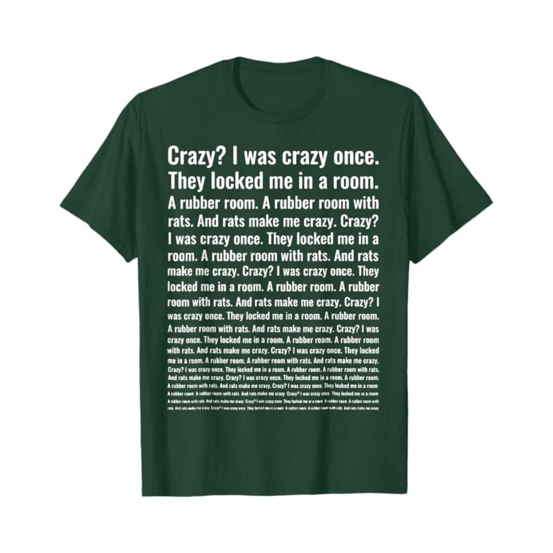 Pasimax "Crazy? I Was Crazy Once." T-Shirt — detail close-up