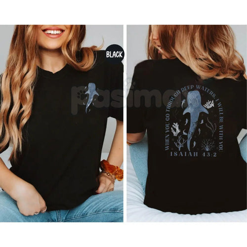 "When You Go Through Deep Waters" Christian T-Shirt - Isaiah 43:2 Inspirational Faith Tee, Scripture Verse Religious Graphic Shirt, Premium Heavyweight Hope & Encouragement Top, Minimalist Christian Gift for Women & Men, Ocean Inspired Spiritual Apparel