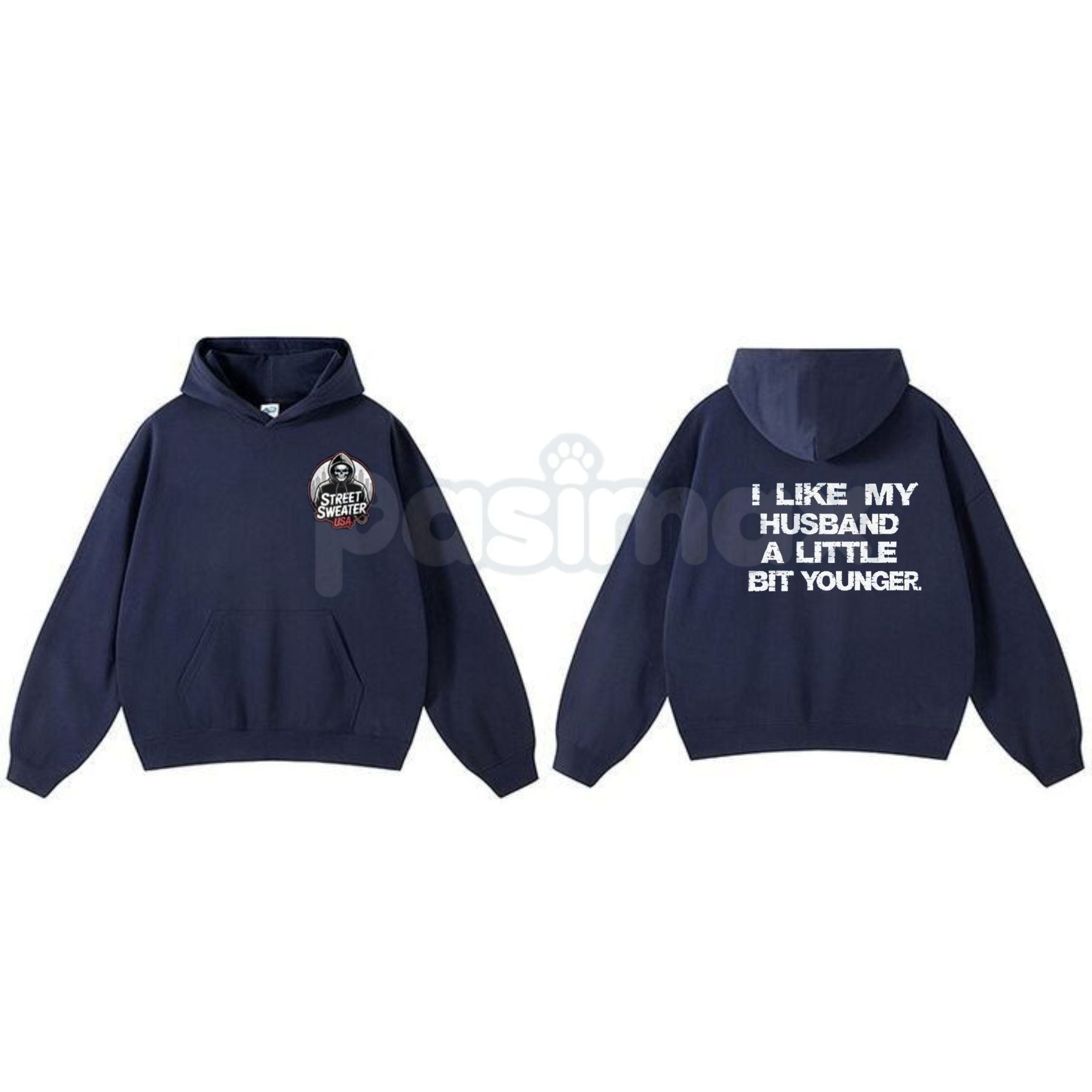 Pasimax "I Like My Husband A Little Bit Younger" Hoodie – Funny Slogan Pullover, Humorous Age Gap Marriage Apparel, Unisex — 
