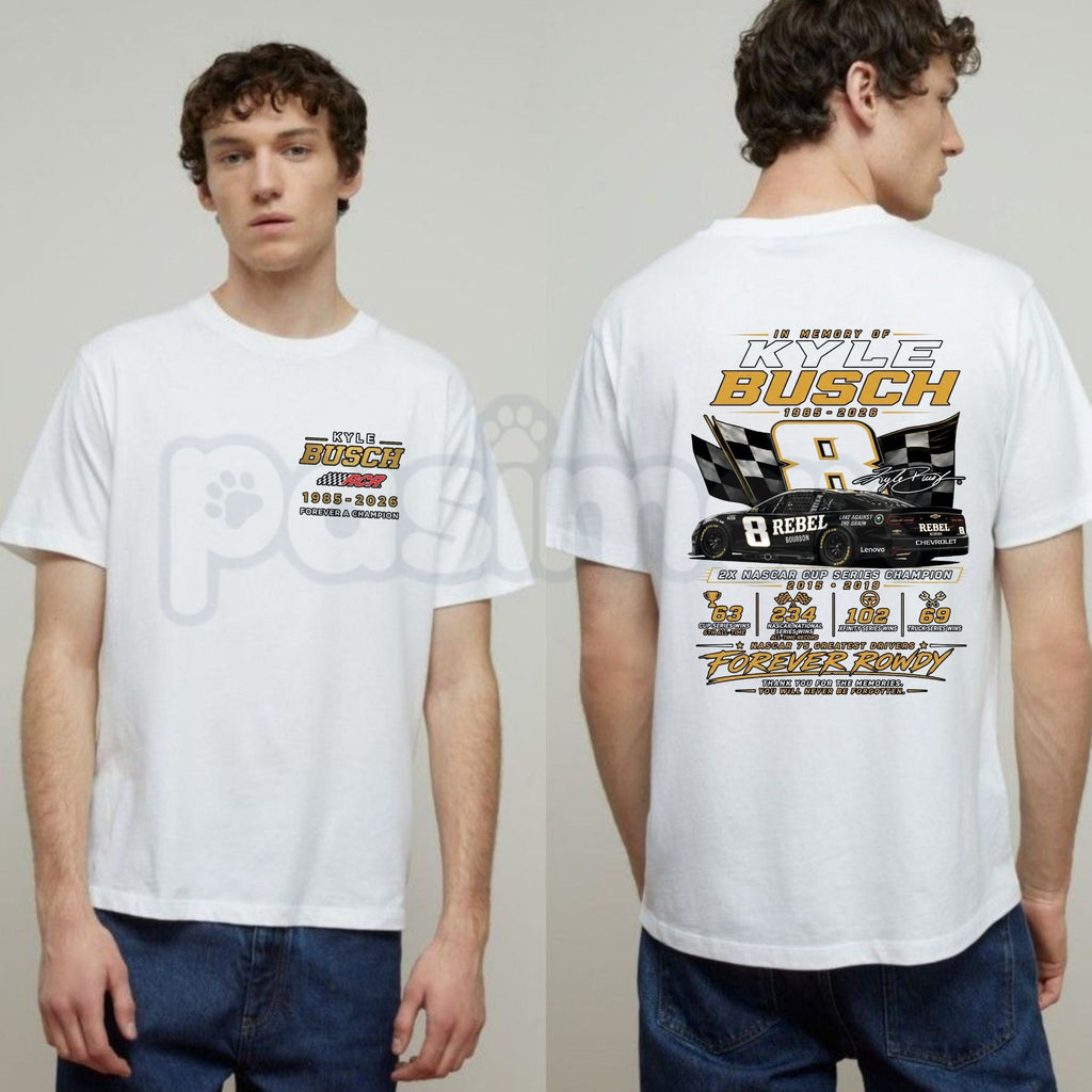 Kyle Busch "1985-2026 Memorial" T-Shirt – Ironic Forever Rowdy Vintage Racing Tribute Graphic Tee