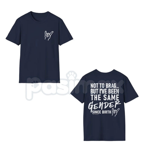 "Straight Since Birth" Funny Graphic T-Shirt – Unisex Literal Humor Tee, Premium 100% Cotton Sarcastic Pun Top, Soft Lived-In Heavyweight Casual Menswear Shirt, Made in USA