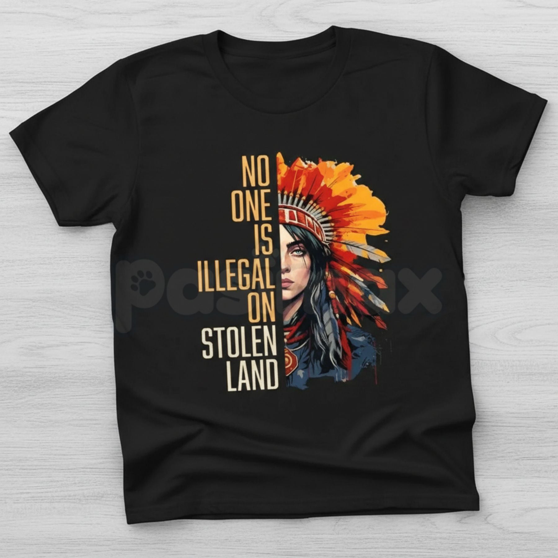 Pasimax "No One Is Illegal On Stolen Land" Vintage Shirt - Indigenous Rights & Immigration Reform Graphic Tee, Social Justice