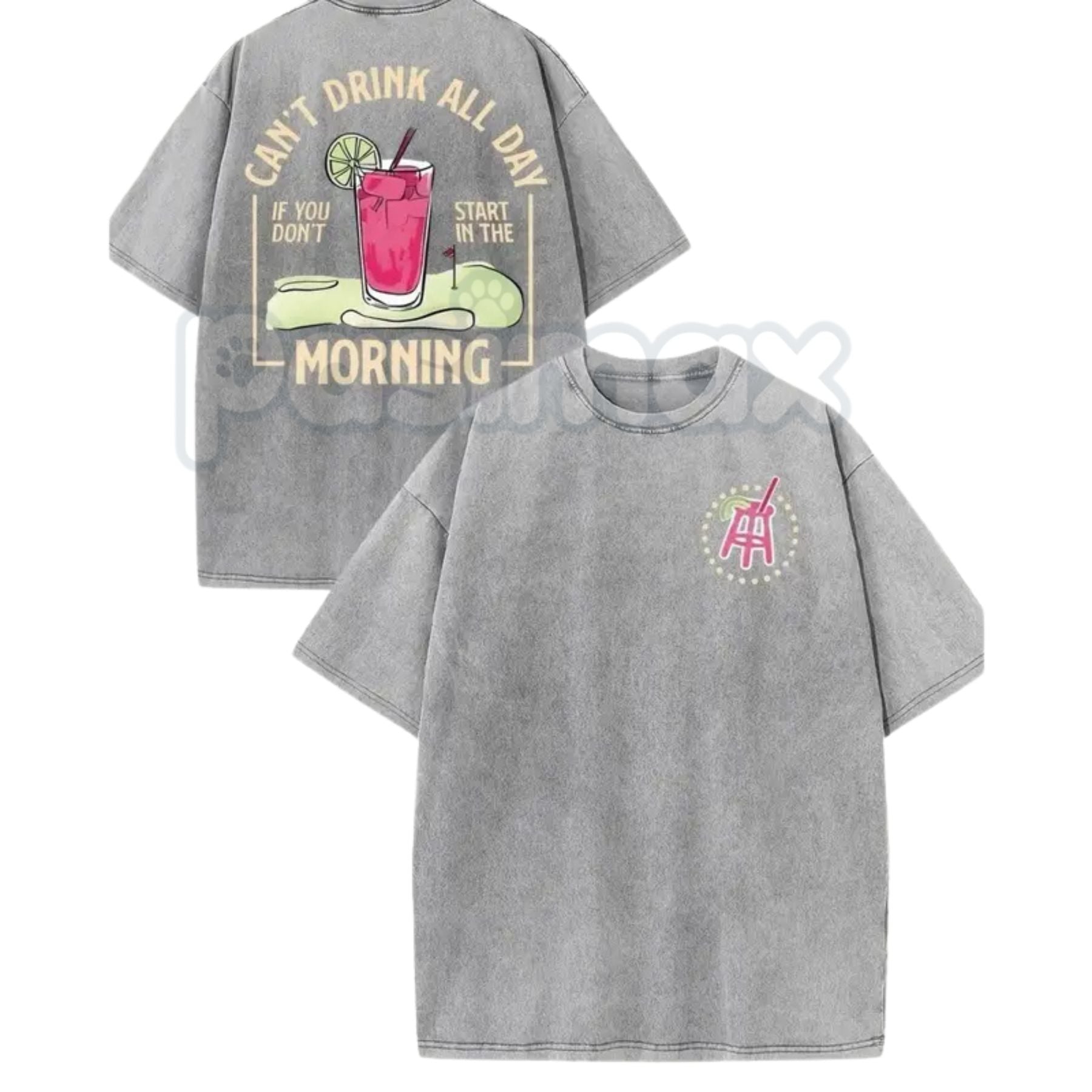 Can't Drink All Day If You Don't Start Early T-Shirt – Double-Sided Printed Vintage Washed Graphic Tee, Lightweight Retro Cotton Party Top