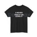 Pasimax Vintage "2 Inches Take It Or Leave It" T-Shirt — detail close-up
