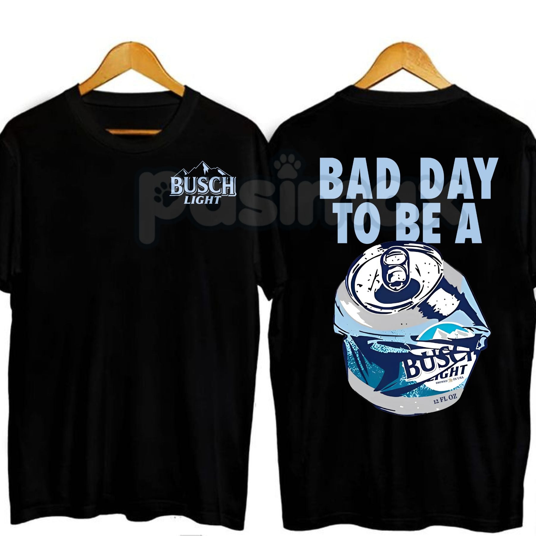 Pasimax "Bad Day To Be A Busch Light" Funny T-Shirt - Humorous Beer Drinking Graphic Tee, Premium 100% Cotton Tailgate Party 