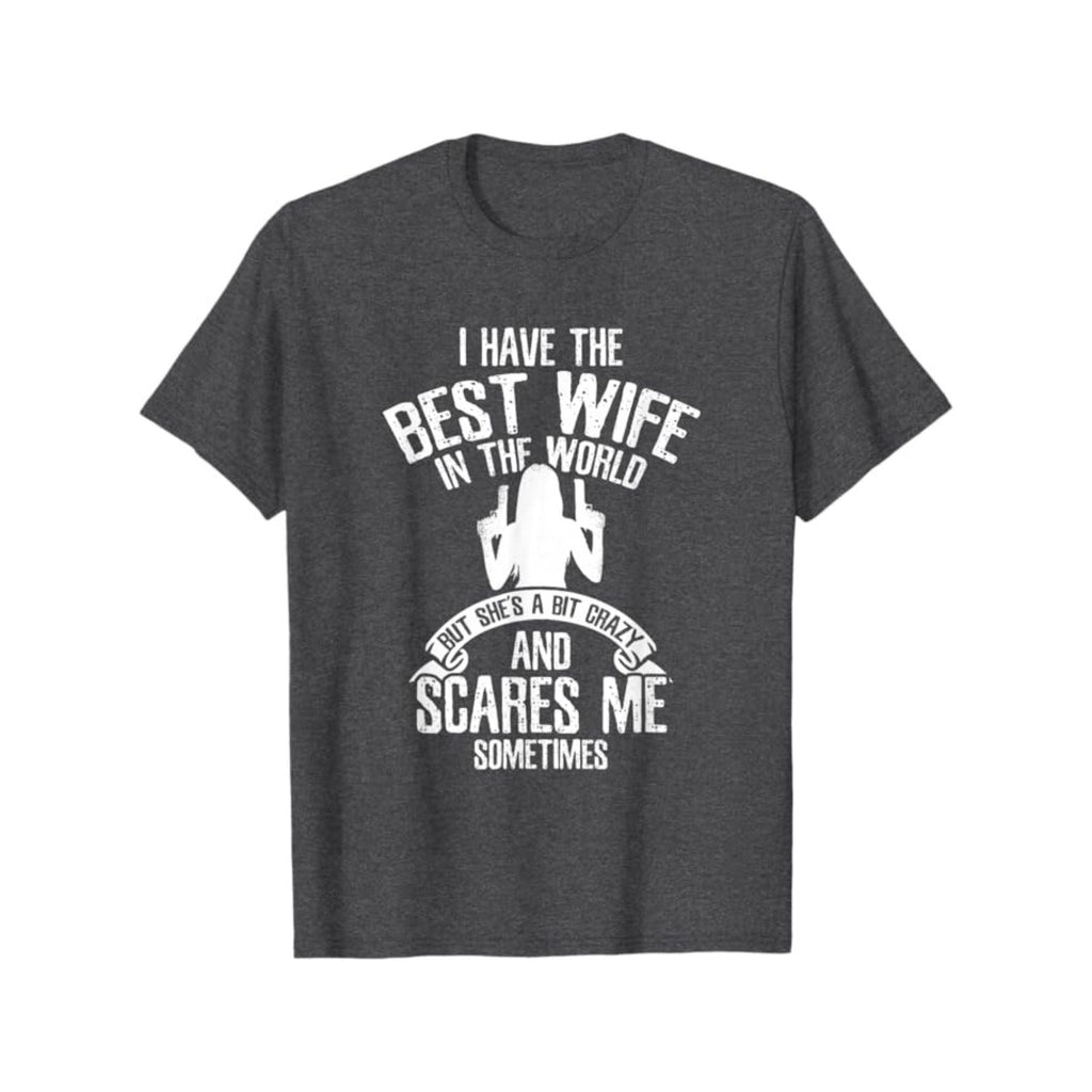 Pasimax "I have the best Wife" T-Shirt — detail close-up