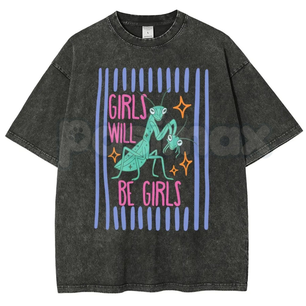 Girls Will Be Girls Mantis T-Shirt – Funny Retro Cartoon Graphic Tee, Vintage Washed Praying Mantis Lightweight Cotton Indie Aesthetic Top